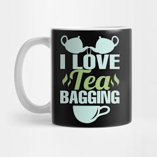 I Love Tea Bagging Mug